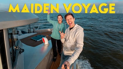 MAIDEN VOYAGE - The Start of Our Next Chapter