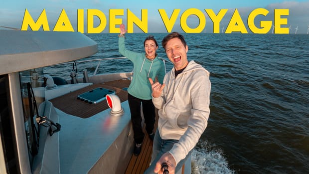 MAIDEN VOYAGE - The Start of Our Next Chapter