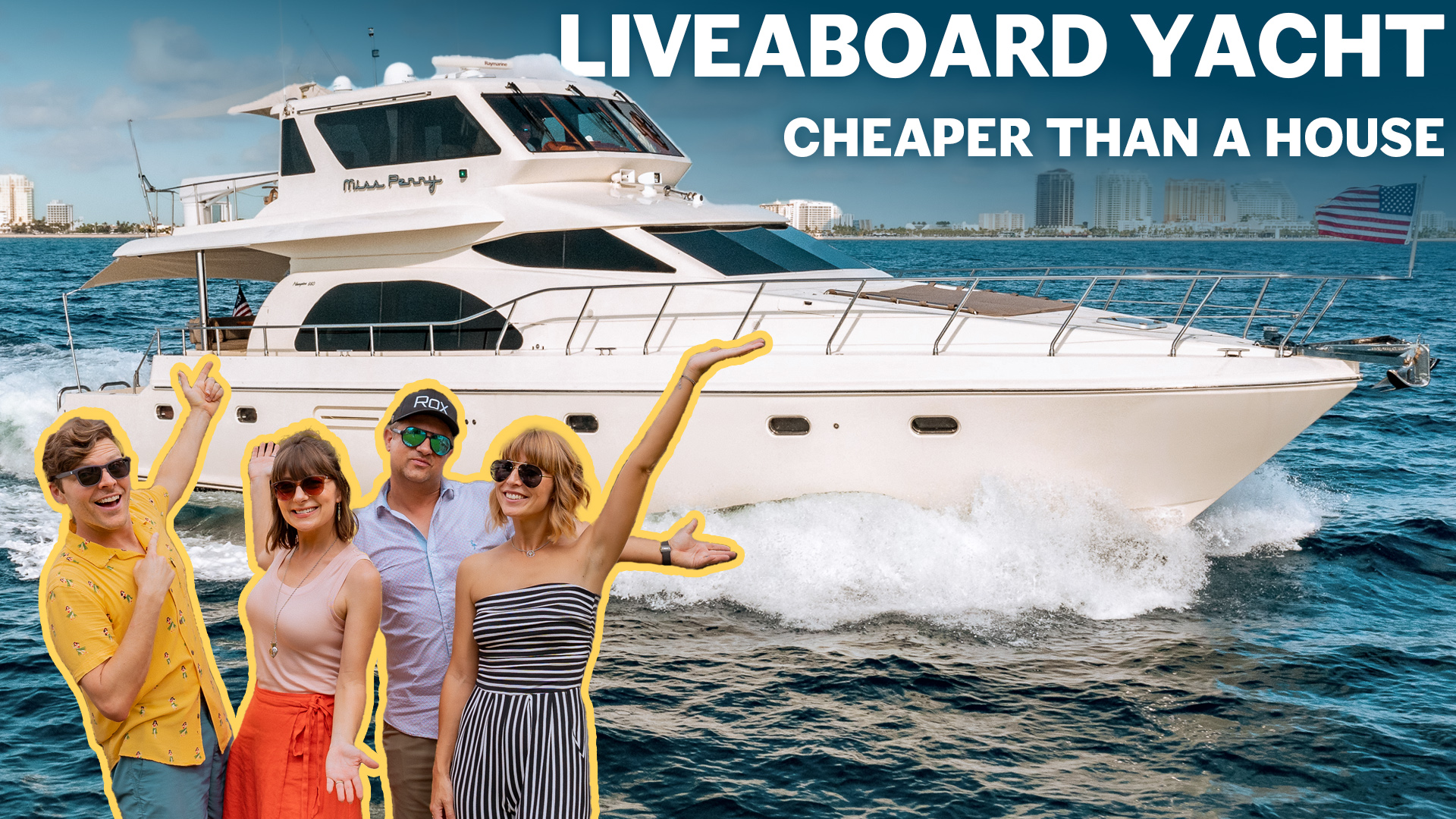 Jason and Nikki Wynn, luxury yacht living cheaper than a house